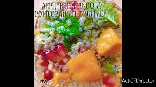 Alphonso mango & pomegranate spritzer.