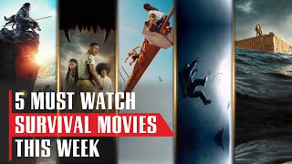 5 Must-Watch Survival Movies This Week You Can't Miss!