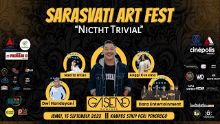 SARASVATI ART FEST "NICTHT TRIVIAL" | STKIP PGRI PONOROGO