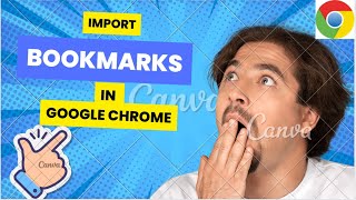 Import Bookmarks in Google Chrome