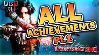 "Getting ALL ACHIEVEMENTS in Lies of P but it's our FIRST EVER LIVESTREAM!"