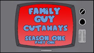 Family Guy Cutaways Season 1 Part 1