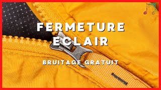 FERMETURE ECLAIR - Bruitage Gratuit - Effets Sonores - Montage Vidéo