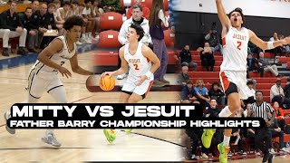 Mitty vs Jesuit | Father Barry Championship Game | Andrej Stojakovic vs Tyler Jones