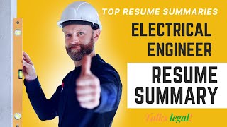 Electrical Engineer Resume Summary II How To Write Professional Resume - 3 Best Summaries