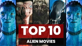 Top 10 Alien Movies