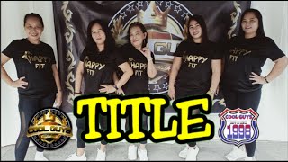 Title ( Cool Guys Jomar / Happy Fit ) Dance Fitness | DjJurlan Remix | Tiktok | Kiss my ass goodbye