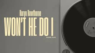 Koryn Hawthorne - Won't He do It (Instrumental)