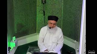 Jamatia Islamic Centre Live Tafseer Of Quran By Mufti Muhammed Maroof Subhani Part 7