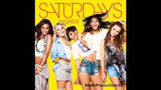 The Saturdays - Higher [Audio]