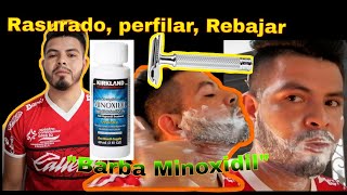 🧔🧬🪒Minoxidil Rasurand,Rebajando,perfilando barba tratamiento minoxidil para la ba barba