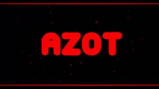 Intro для канала AZOT