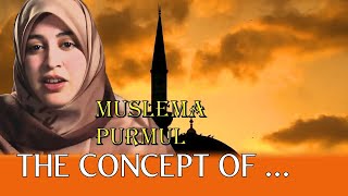 The Concept of Feminism And Islam  Muslema Purmul