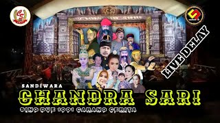 SANDIWARA CHANDRA SARI//LIVE STREAMING DELAY//MALAM SABTU, 26 Juli 2024 "SASANGKALA DESA SUKASLAMET"