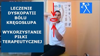 Dyskopatia lędźwiowa bóle kręgosłupa I Ćwiczenia przy pomocy piłki rehabilitacyjnej 🇵🇱 🇪🇺