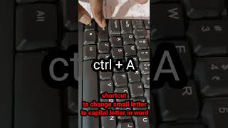 short to change small letter to capital letters in world#computer #computershortcutkeys #shortvideo