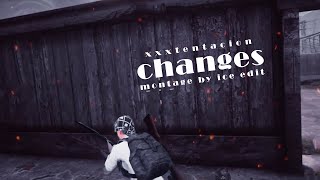 XXXTENTACION - changes X PUBG MOBILE | Ice Edit