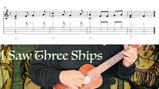 Ukulele Play Along | I Saw Three Ships | EASY Fingerstyle