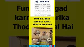 IPO ke liye Jugad kar rahe hai 💰 #sharemarket #stockmarket #ipo #hyundai