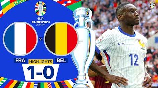 France vs Belgique 1:0 Tous les buts et faits saillants – EURO 2024