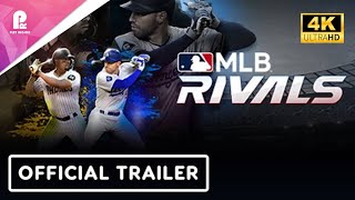 MLB Rivals | Official Trailer | 4K HDR