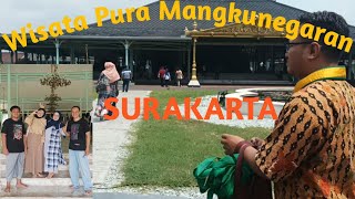 Wisata Pura Mangkunegaran Surakarta