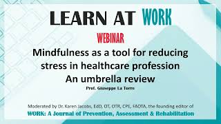 Mindfulness as a tool for reducing stress in healthcare profession: An umbrella review