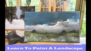 PAINTING TUITION - LEARN TO PAINT A LANDSCAPE WITH  ME AT ART FROM THE COTTAGE