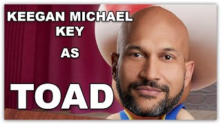 Keegan Michael Key's Toad COULD sound like this?