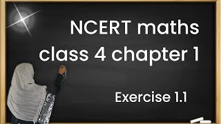 mathematics class 4 / chapter 1 exercise 1.1 / NCERT