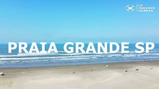 PRAIA GRANDE SP 2022       #praiagrande #litoral #praia #drone