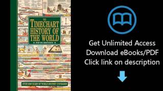 The Timechart History of the World: Over 6000 Years of World History Unfolded