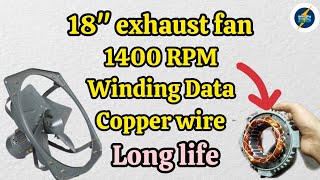 18 inch exhaust fan winding data copper wire winding data 1400 RPM exhaust fan winding