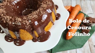 Bolo de Cenoura Fofinho  | Carrot Cake