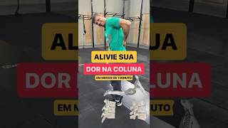 Alivie sua dor na coluna em 1 minuto