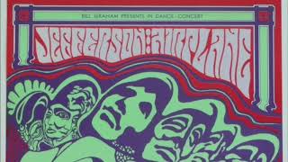 Jefferson Airplane - February 6, 1967 - Fillmore Auditorium