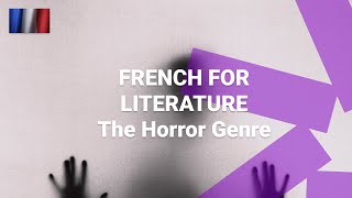 French for Literature - French Words for Horror Stories