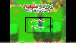 Yoshi's Village DX (Mario and Luigi Partners in Time remix - by HeathTV)