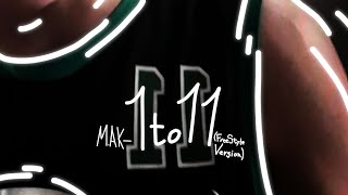 M.AK - 1to11 (FreeStyle Version)