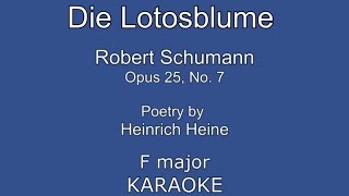 Die Lotosblume  Schumann  F Major KARAOKE