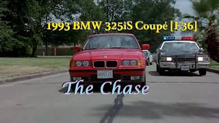 1993 BMW 325iS Coupé [E36] - (The Chase) #bmw325i #thechase #rocketroll