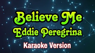 Believe Me - Eddie Peregrina/karaoke version #mix #karaoke