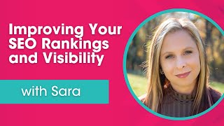 Improving Your SEO Rankings and Visibility: Websites for Therapists with Sara