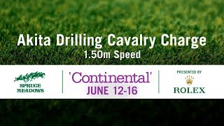 2019 Spruce Meadows 'Continental' - Akita Drilling Cavalry Charge