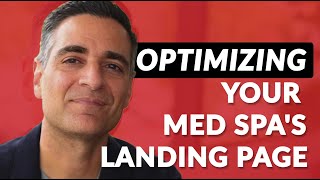 Optimizing Your Med Spas Landing Page for Maximum Conversions