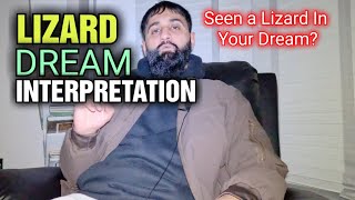 LIZARD DREAM MEANING - LIZARD DREAM INTERPRETATION - ISLAMIC DREAM MEANINGS