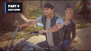 Days Gone Gameplay | Part 9 | Walkthrough | 1080P | Full HD | 60 FPS | Commentary