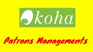 KOHA Patrons Managements Presented by: CSIR-KNOWGATE