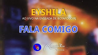 Eyshila - Fala Comigo (Canta Rio 2006)