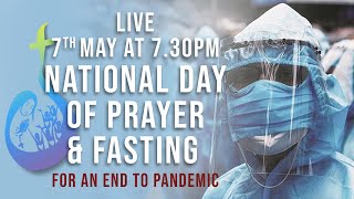 NATIONAL DAY OF PRAYER AND FASTING FOR THE END OF PANDEMIC